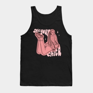 Not your chica Tank Top